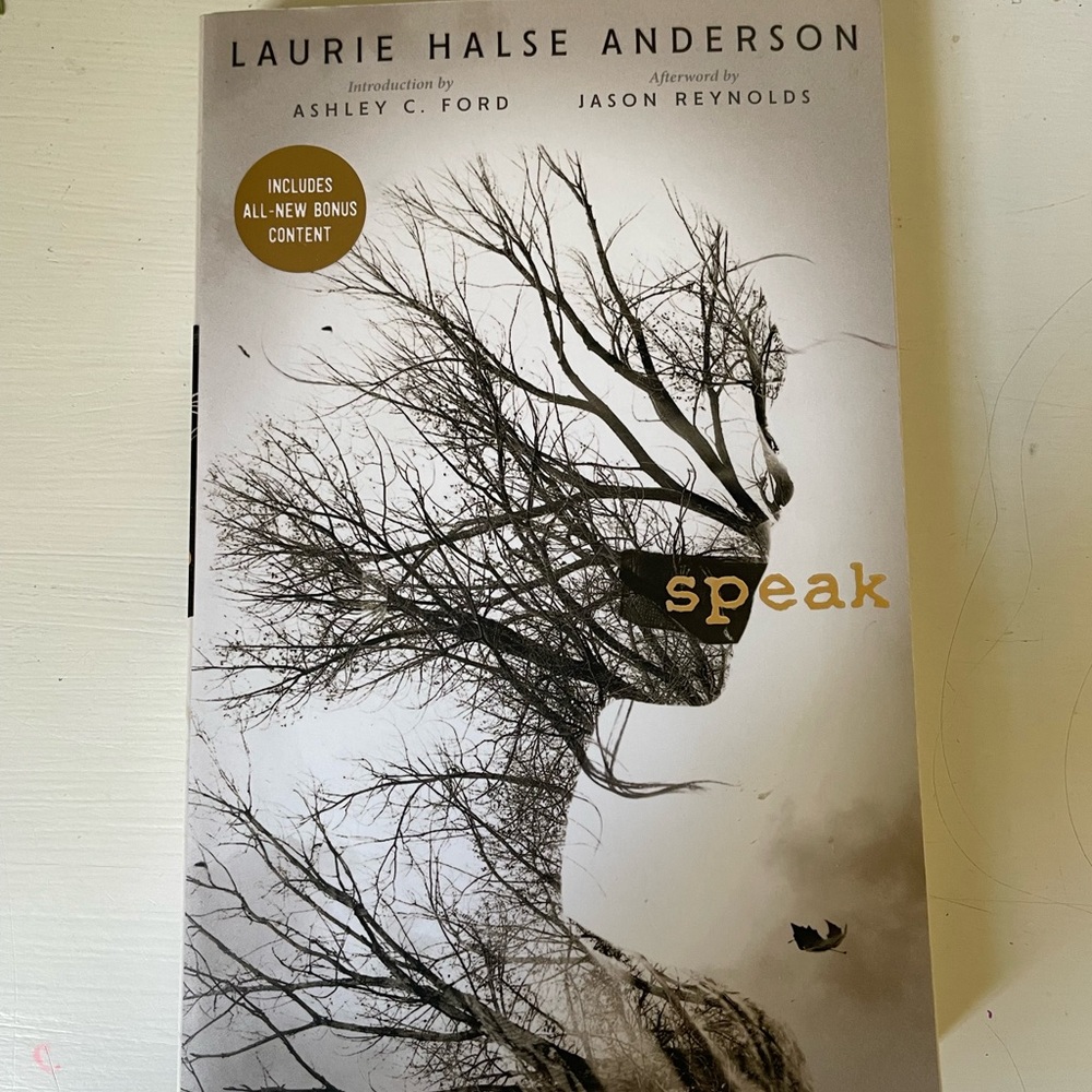 Speak by Laurie Halse Anderson